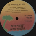 BOB MARLEY AND THE WAILERS "NO WOMAN, NO CRY"